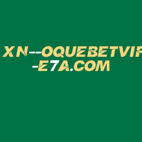 Logo da XN--OQUEBETVIP-E7A